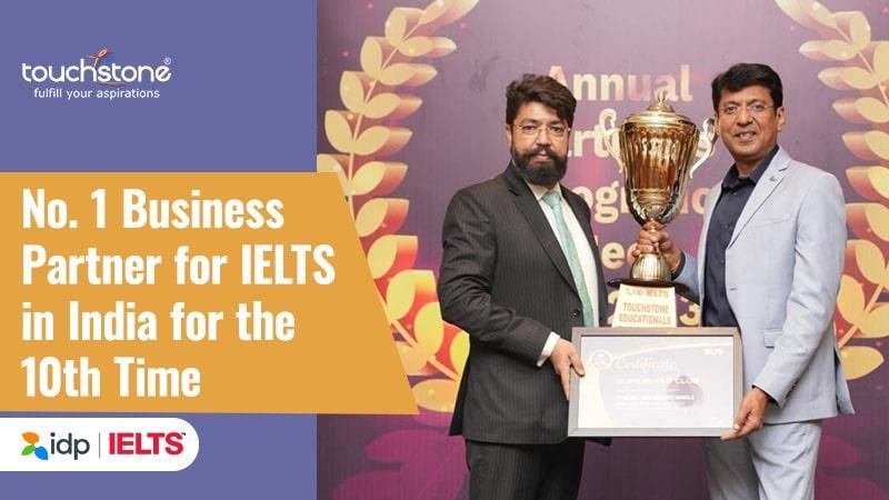 IDP Identifies Touchstone as the No. 1 Business Partner for IELTS in India for the 10th Time